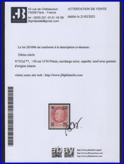 RARISSIME No. 552d SN Surcharge noir sur 1f50 BRUN /SUP Avec Certif Brun